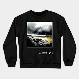 False Lankum  - Minimal Style Graphic Fan Artwork Crewneck Sweatshirt